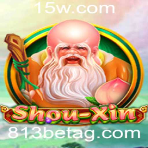 Descubra o Fascinante Mundo de ShouXin e a Experiência 813bet